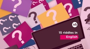 15 riddles in English: guaranteed Learning and Fun